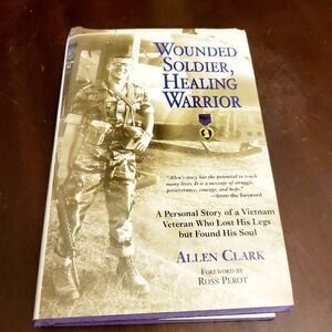 Wounded Soldier, Healing Warrior
